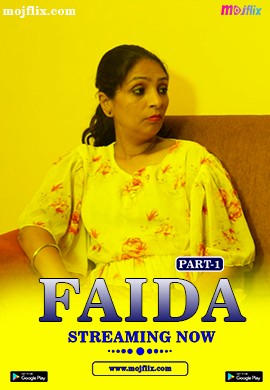 Download Faida (2022) MojFlix Hindi Short Film HDRip 1080p [250MB] | 720p [110MB] download