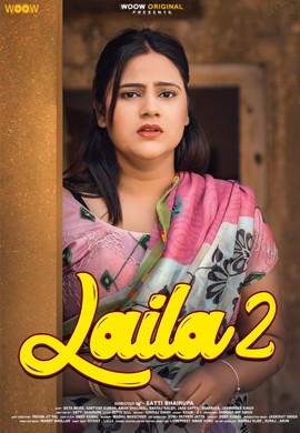 Laila S02 (2023) Hindi WOOW Web Series 1080p | 720p | 480p [260MB] download