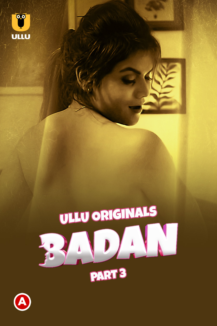 Download Badan Part 3 (2023) Hindi Ullu Originals Web Series HDRip 1080p | 720p | 480p [220MB] download