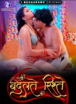 Download Badalte Rishte S01 (2023) (E08-10 ADDED) Hindi Web Series Besharams HDRip 1080p | 720p | 480p [220MB] download