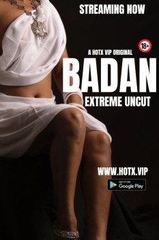 [18+] Download Badan (2018) Hindi Hotx Short Film WEB-DL 1080p | 720p [90MB] download