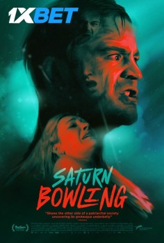 Download Saturn Bowling 2022 WEBRip 1XBET Voice Over 720p download