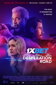 Download Desperation Road 2023 WEBRip 1XBET Voice Over 720p download