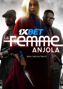 Download La Femme Anjola 2021 WEBRip 1XBET Voice Over 720p download