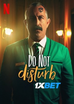 Download Do Not Disturb 2023 WEBRip 1XBET Voice Over 720p download