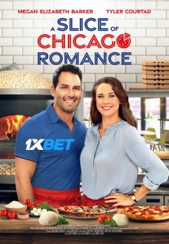 Download A Slice of Chicago Romance 2022 WEBRip 1XBET Voice Over 720p download