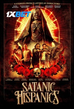 Download Satanic Hispanics 2023 CAMRip 1XBET Voice Over 720p download