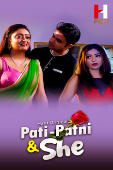 Download [18+] Pati Patni and She Part 2 (2023) Hindi HuntCinema Web Series HDRip 1080p | 720p [240MB] download