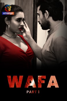 Download Wafa Part 1 (2023) (E01-04) Hindi Atrangii Web Series HDRip 1080p | 720p | 480p [170MB] download