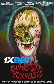 Download Blood Sick Psychosis 2022 WEBRip 1XBET Voice Over 720p download