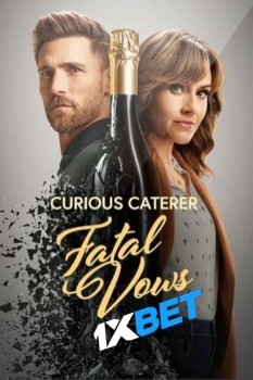 Download Curious Caterer Fatal Vows 2023 WEBRip 1XBET Voice Over 720p download