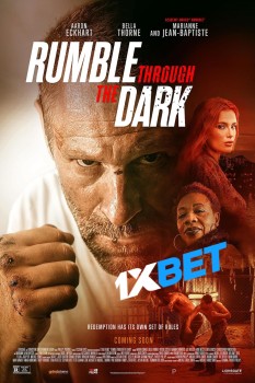 Download Rumble Through The Dark 2023 WEBRip 1XBET Voice Over 720p download