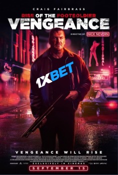 Download Rise of the Footsoldier Vengeance 2023 WEBRip 1XBET Voice Over 720p download