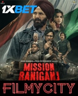 Download Mission Raniganj The Great Bharat Rescue 2023 WEBRip 1XBET Voice Over 720p download