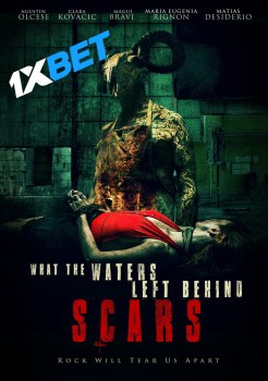 Download What The Waters Left Behind Scars 2022 WEBRip 1XBET Voice Over 720p download