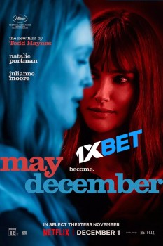 Download May December 2023 WEBRip 1XBET Voice Over 720p download