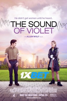 Download The Sound of Violet 2022 WEBRip 1XBET Voice Over 720p download