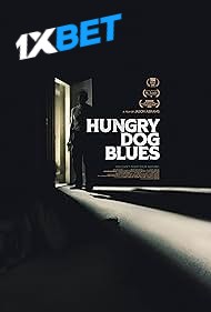 Download Hungry Dog Blues 2022 WEBRip 1XBET Voice Over 720p download