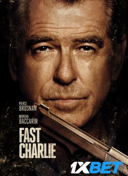 Download Fast Charlie 2023 WEBRip 1XBET Voice Over 720p download