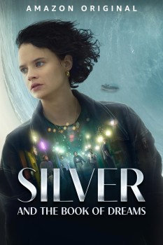 Download Silver and the Book of Dreams (2023) Dual Audio {Hindi ORG+English} BluRay 1080p | 720p | 480p [300MB] download