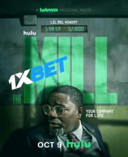 Download The Mill 2023 WEBRip 1XBET Voice Over 720p download