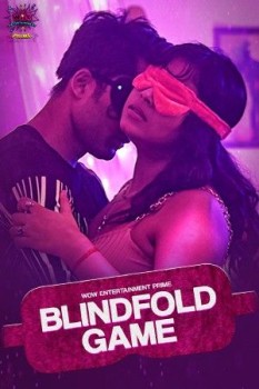 Download [18+] Blind Fold Game S01 Part 1 (2023) Hindi WowEntertainment Web Series HDRip 1080p | 720p [220MB] download