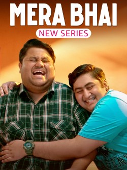 Download Mera Bhai (Season 1) (2024) WEB-DL AMZN Hindi Web Series 1080p | 720p | 480p [400MB] download