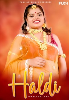 [18+] Download Haldi (2024) Hindi Fugi Short Film HEVC 720p [150MB] download