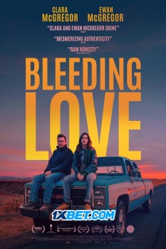 Download Bleeding Love (2023) Hindi HQ Dubbed HDRip 1080p | 720p | 480p [300MB] download