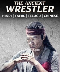 Download The Ancient Wrestler (2022) WEB-DL Dual Audio Hindi 1080p | 720p | 480p [350MB] Full-Movie download