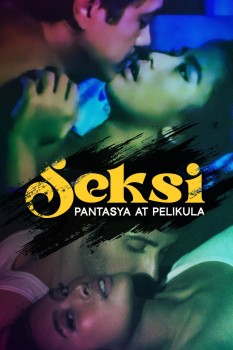 [18+] Download Seksi: Pantasya at Pelikula (2024) Tagalog VMax HDRip 1080p | 720p | 480p [130MB] download