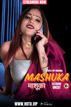 [18+] Download Mashuka (2024) Hindi GupChup Short Film HDRip 720p [250MB] download