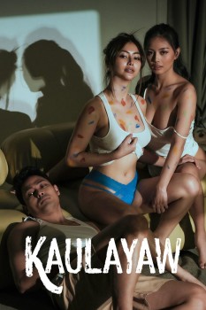 [18+] Download Kaulayaw (2024) Tagalog VMax HDRip 1080p | 720p | 480p [150MB] download