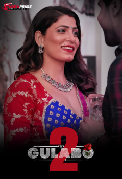 Download [18+] Gulabo (Season 2) Part 1 (2024) Hindi TPrime Web Series HDRip 1080p | 720p | 480p [180MB] download