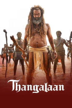 Download Thangalaan (2024) HDRip Hindi(CAM) Dubbed Full Movie 1080p | 720p | 480p [400MB] download