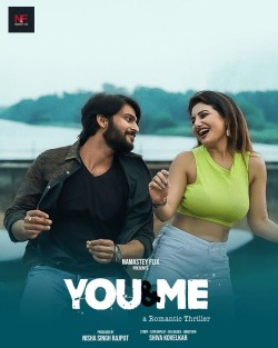 [18+] Download You And Me (2024) Hindi Namasteyflix Short Film HDRip 1080p | 720p | 480p [150MB] download